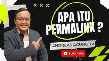 Apa Itu Permalink? Cara Setting Permalink Wordpress dengan Mudah