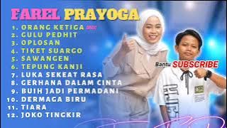farel prayoga II orang ketiga II terbaru full album