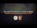Shattered Dreams: Distracted Driving Changes Lives