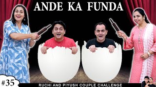 ANDE KA FUNDA | अंडे का फंडा | Couple Egg Roulette Challenge | Husband vs Wife | Ruchi and Piyush screenshot 4