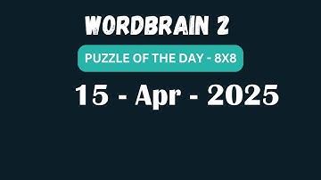 Wordbrain 2 Daily Challenge April 15 2025 | Wordbrain 2 Puzzle of the day Answers