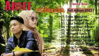 Arief ft Yolanda 》Emas Hantaran || Full Album 2021