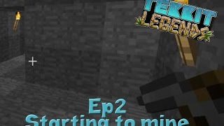 Tekkit Legends EP2 'Starting to mine'