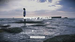 [FREE] EMPTY INSIDE | Soul Pop Type Beat | RnB Instrumental Emotional Piano  Instrumental Beat