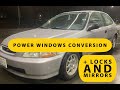 Honda Civic EK Power Windows Mirrors And Locks Conversion Honda Civic EK Power Windows Mirrors And Locks Conversion