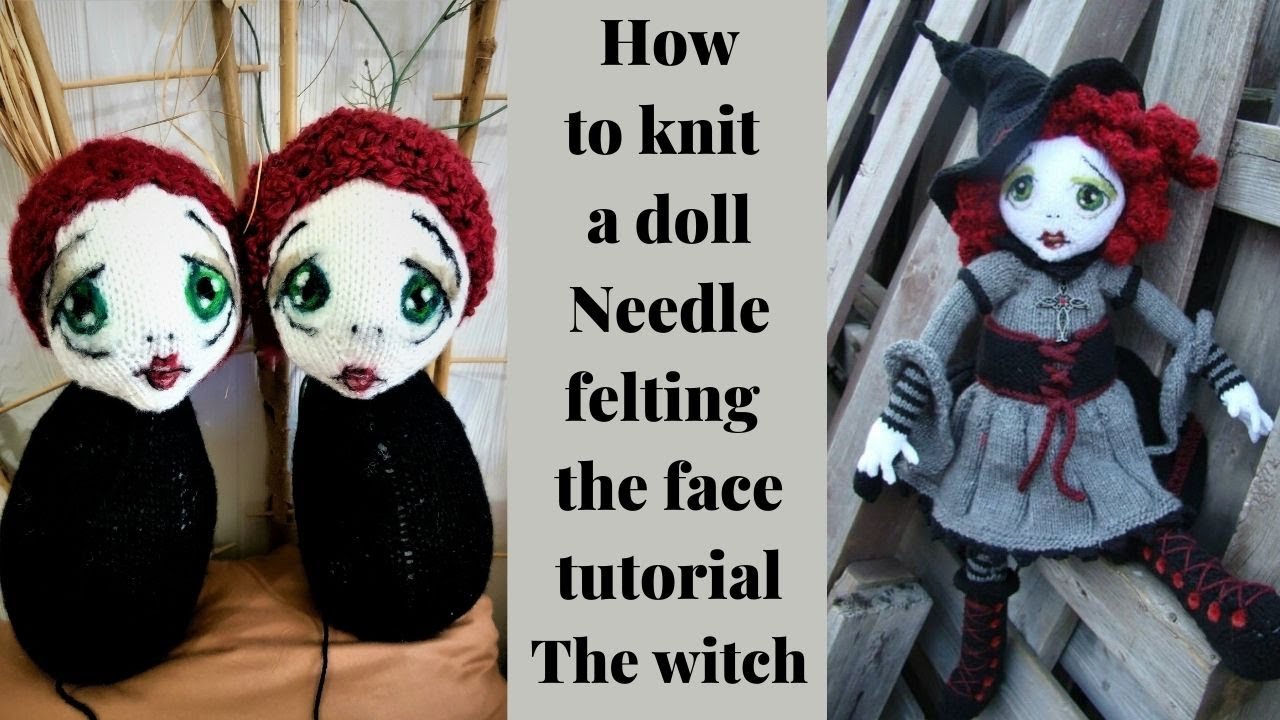 Step by step tutorial on how to knit a doll Spelladonna Witch Needle