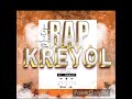 New mixtape rap kreyol 2023 vol 2 wendybakyizolanfantomwood teribmchans t