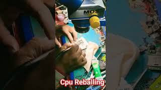 Cpu Recalling #shorts #cpureballing #mobilerepairing #viral #90severgreen