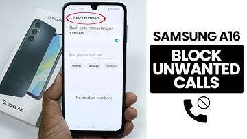 How to Block Unwanted Calls In Samsung A16 - Enable Spam Protection