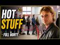 🎶 Hot Stuff - The Full Monty (1999)