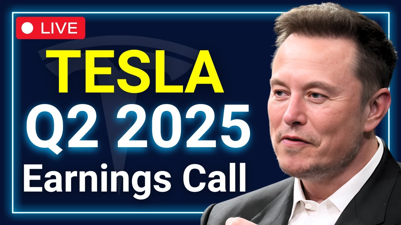 TESLA Q2 2025 Earnings LIVE - YouTube
