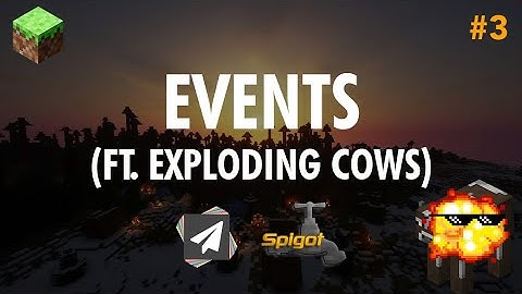 Ep3. The Event System (ft. Exploding Cows) - Minecraft Plugin Development