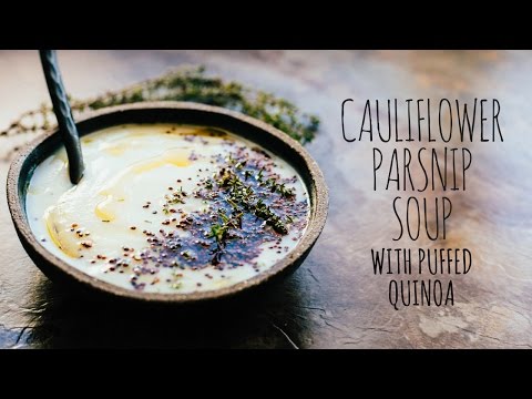 Cauliflower Parsnip Soup with Puffed Quinoa