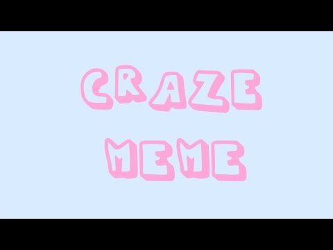 craze-meme