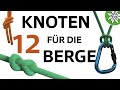 Die 12 wichtigsten knoten im bergsport einfach erklrt trailer