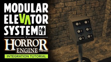 Modular Elevator System X Horror Engine Integration Tutorial