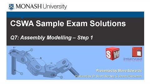 SolidWorks CSWA Practice Exam Solutions Part 7: Q7 Assembly Modelling Step 1
