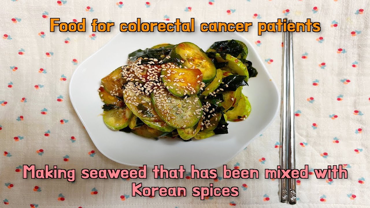 Koreanstyle seaweed seasoned with vinegar for colorectal cancer