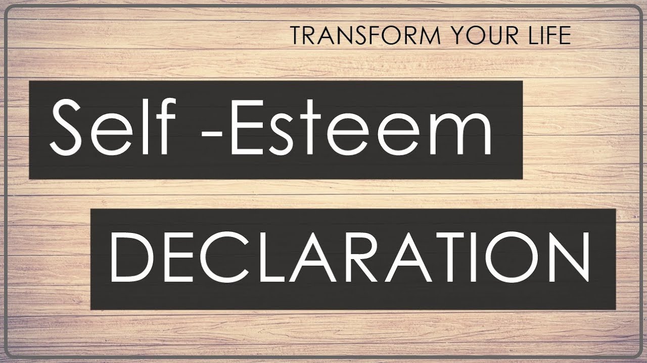 Self Esteem Declaration 2019 #transformyourlife #affirmation # ...