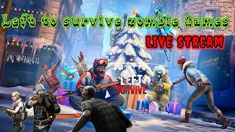 Left to survive zombie game Live || left to survive android gameplay