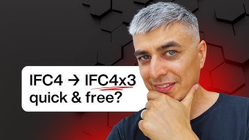 Master IFC: FREE & Easy Upgrade from IFC4 to IFC4x3 (Quick Guide)