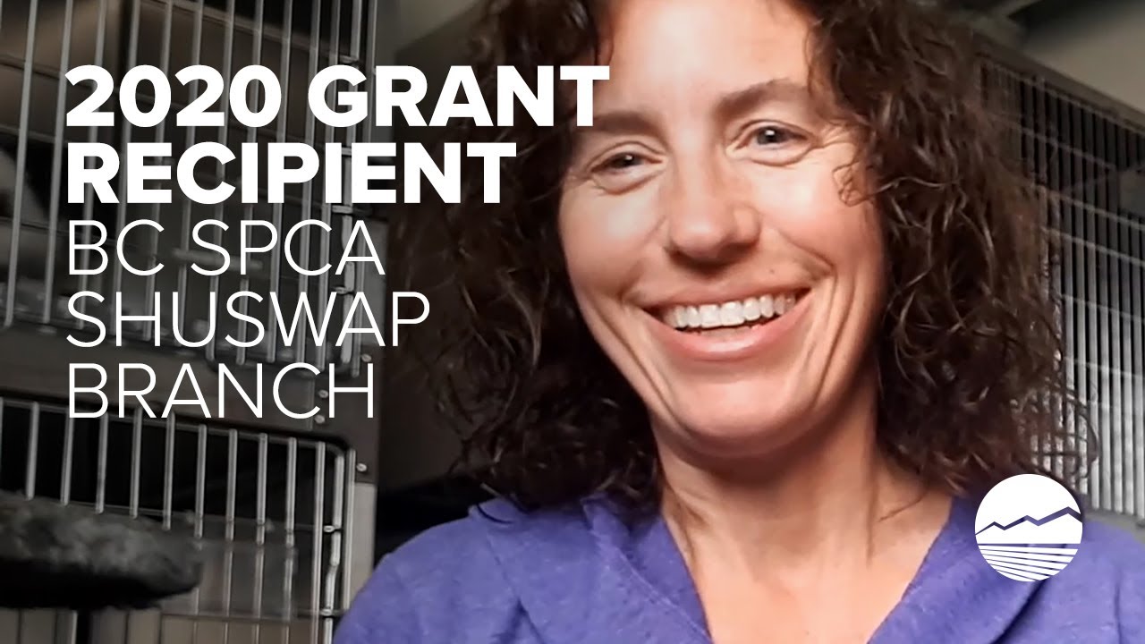 SCF 2020 Grant Recipient - BC SPCA Shuswap Branch