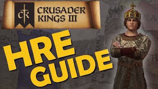 Crusader Kings 3 - Guide - Guide to the Holy Roman Empire (HRE)