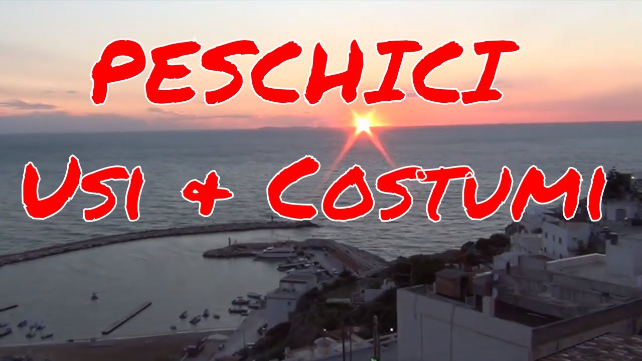 Peschici - Usi e Costumi