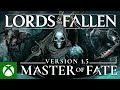 Lords of the fallen  version 15  master of fate update