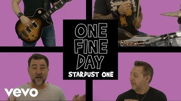 Stardust One - One Fine Day (Official Music Video)
