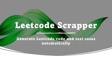 Leetcode Scrapper for contest, will generate code and test cases. Tested in Leetcode Biweekly 88