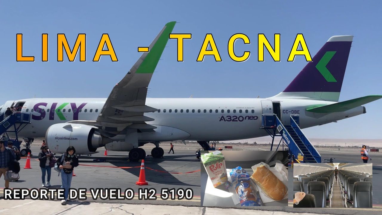 Reporte de Vuelo Lima- Tacna SKY PERU