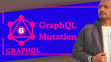 GraphQL | #6-GraphQL Mutation | GraphQL Crash Course | Mutations(Adding & Deleting Data) | Mutations