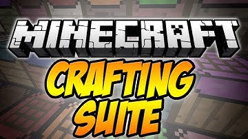 Minecraft 1.6.4: Crafting Suite MOD Spotlight  [V0.1.8.2] - Mod University