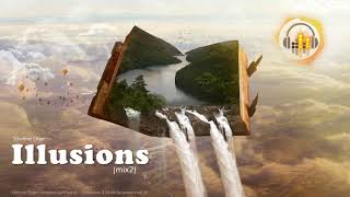 Illusions (mix2)