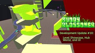 Buddy Blossomer development update #10: level showcase, hub world, and UI