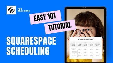 Master Squarespace Scheduling: Easy Tutorial for Beginners (2023)