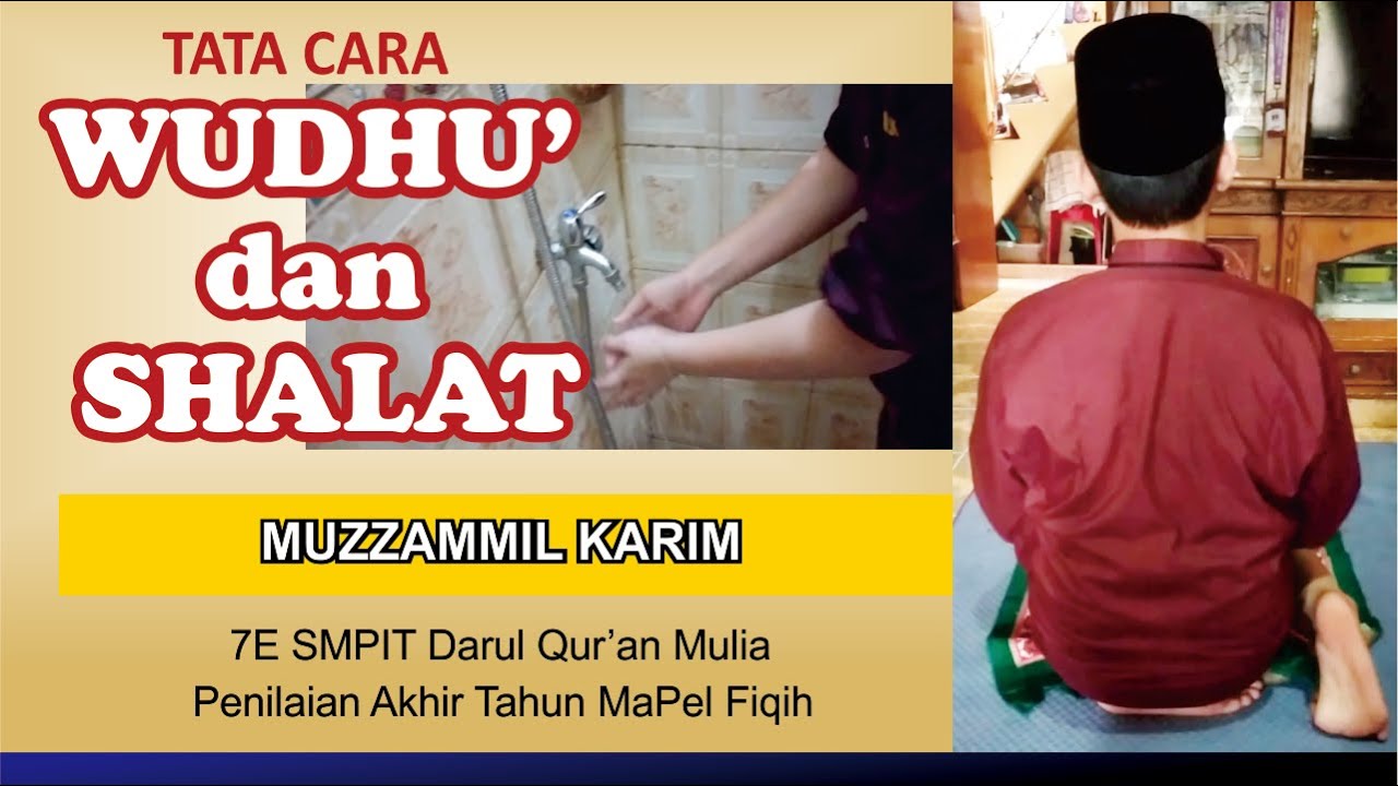Tata Cara WUDHU' dan SHALAT 