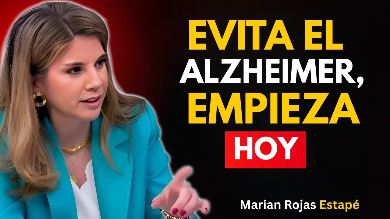 Alzheimer: Cómo Prevenirlo Antes de los 60 (Neurociencia Explicada por Marian Rojas Estapé)