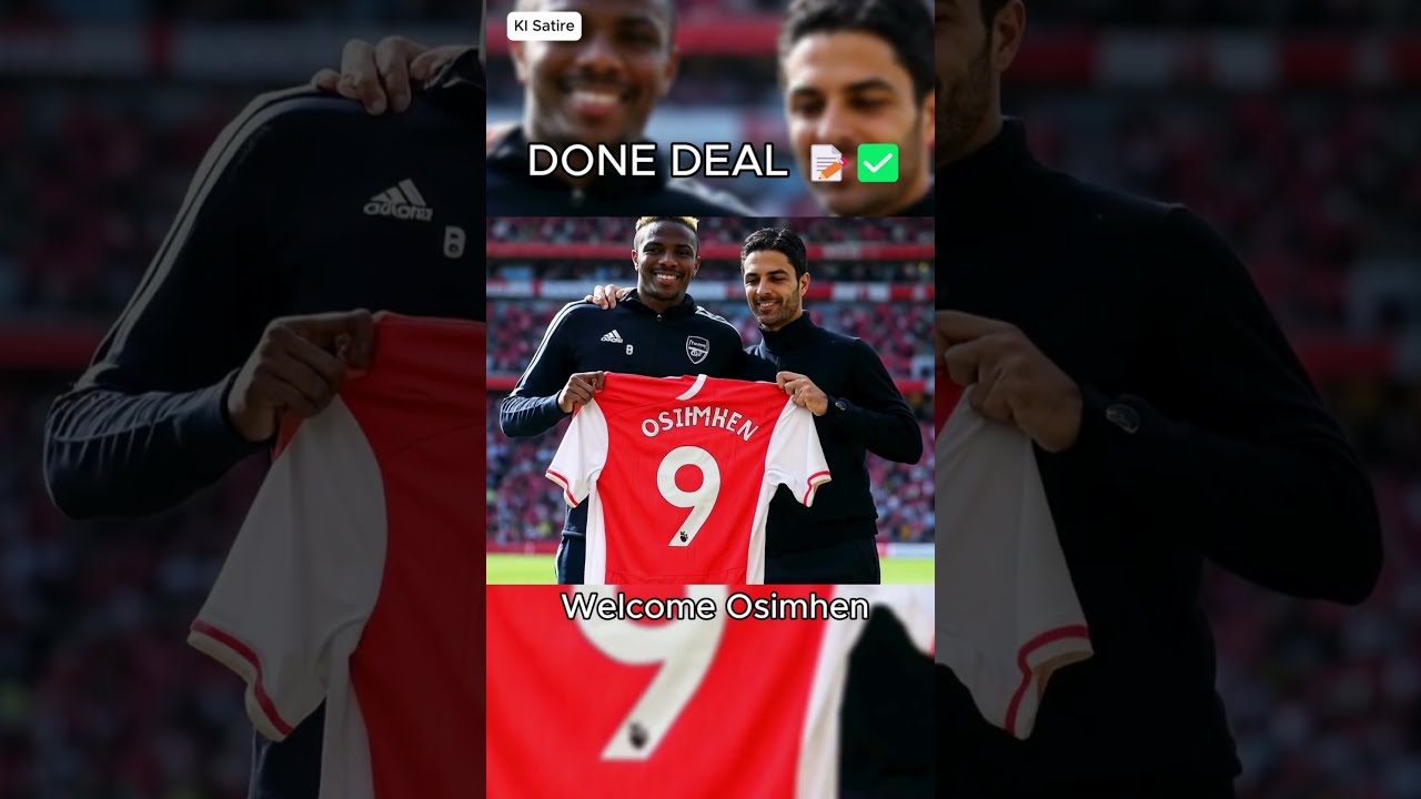 DONE DEAL Victor Osimhen Welcome To Arsenal Transfer