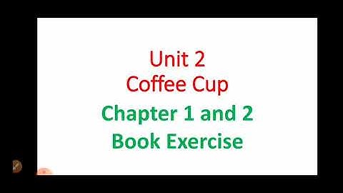 Grade 6 - Computer Science -Yamuna -Unit 2 -Chapter 1and 2 Book Ex - Video 10