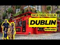 Top Family Activities in Dublin 🇮🇪 2024