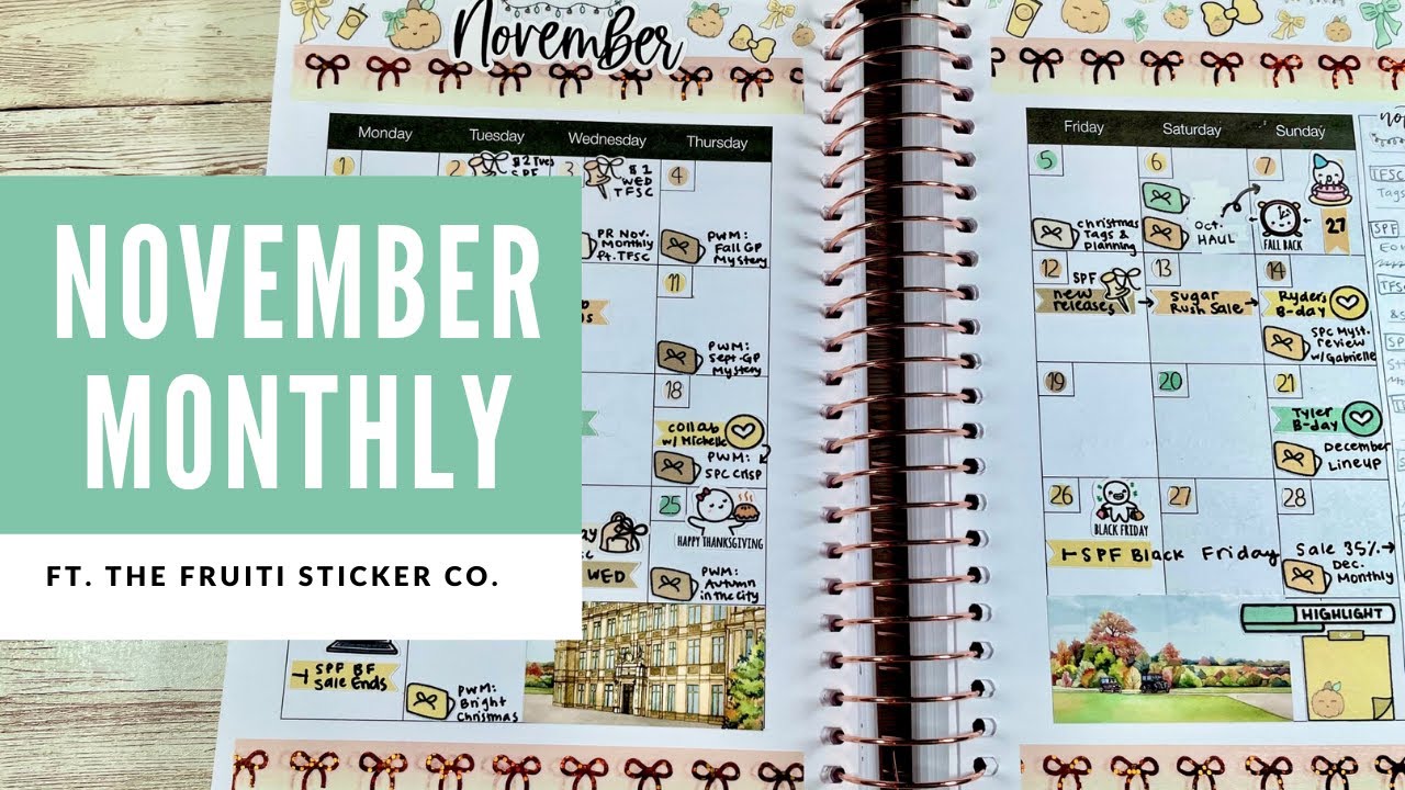 November Monthly // ft. The Fruiti Sticker Co. & The Planning Roses Planner