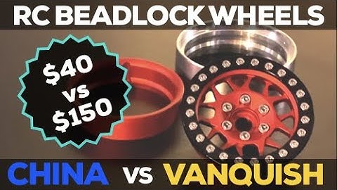 RC BEADLOCK WHEELS REVIEW - $40 CHINA vs $150 VANQUISH