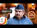 Bhakharwadi - Ep 232 - Full Episode - 31st December 2019