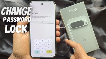 How To Change Password/PIN On Google Pixel 9 Pro XL