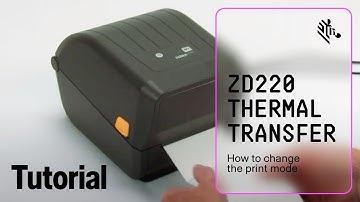 How to Change the Print Mode of ZD220 Thermal Transfer Printer | Zebra