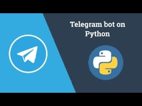 telebot example python: بايثون تليكرام بوت - YouTube