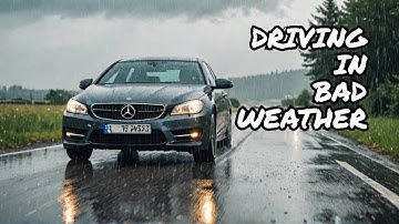 Survive the Storm: 4 Essential Bad Weather Driving Tips | Rain, Fog, Wind & Snow Safety