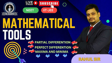 MAXIMA MINIMA || PARTIAL DIFFERENTIATION|| MEANING OF DIFFERENTIATION || PHYSICS BY RAHUL SIR